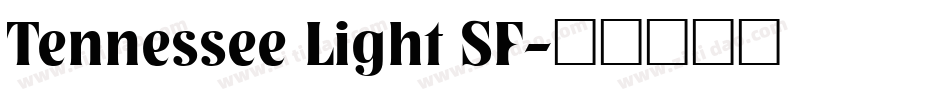 Tennessee Light SF字体转换